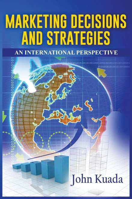 Marketing Decisions And Strategies : An International Perspectives