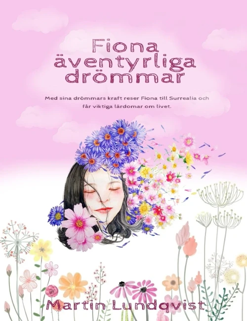 Fionas Äventyrliga Drömmar (Swedish Edition)
