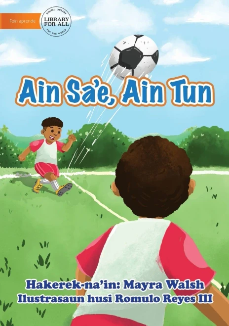 Leg Up, Leg Down - Ain Sa'E, Ain Tun (Tetum Edition)
