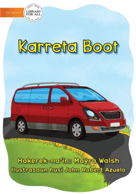 Big Car - Karreta Boot (Tetum Edition)