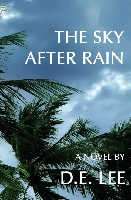 The Sky After Rain : A Novel