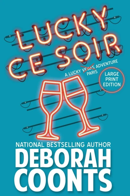 Lucky Ce Soir : Large Print Edition