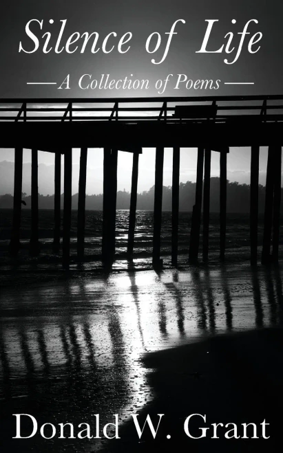 Silence Of Life : A Collection Of Poems
