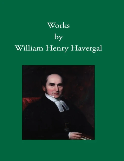 Works By William Henry Havergal
