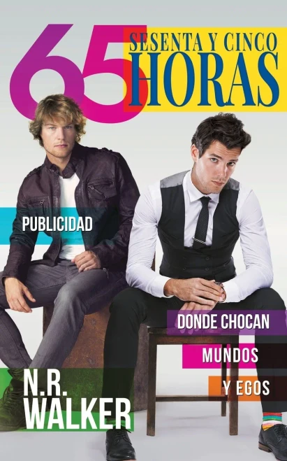 Sesenta Y Cinco Horas (Spanish Edition)