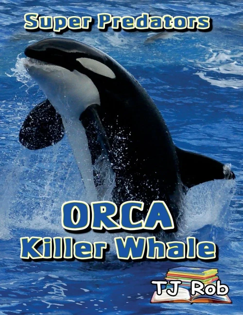 Orca Killer Whale : (Age 6 And Above)