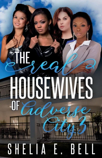 The Real Housewives Of Adverse City 3