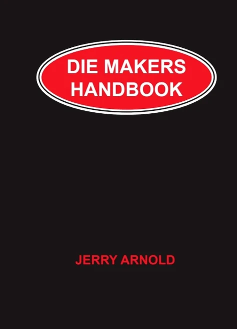 Die Makers Handbook