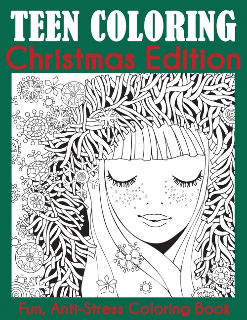 Teen Coloring Christmas Edition : Fun, Anti-Stress Coloring Book