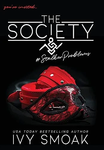 The Society #Stalkerproblems (Hardcover)