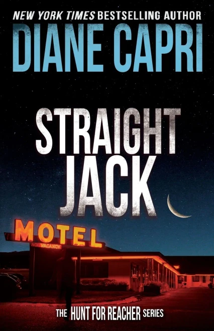Straight Jack (The Hunt For Jack Reacher Series)