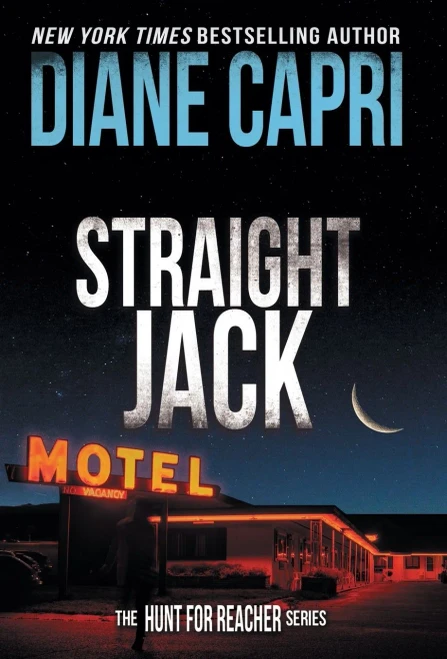 Straight Jack: The Hunt For Jack Reacher Series
