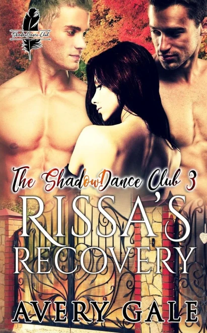 Rissa'S Recovery