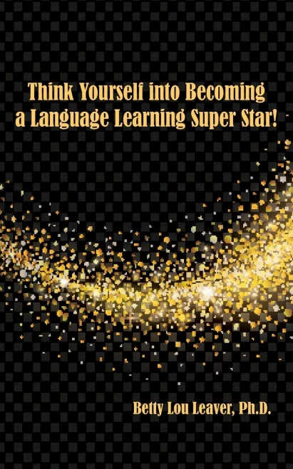 Think Yourself Into Becoming A Language Learning Superstar
