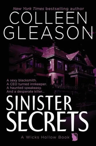 Sinister Secrets : A Wicks Hollow Book