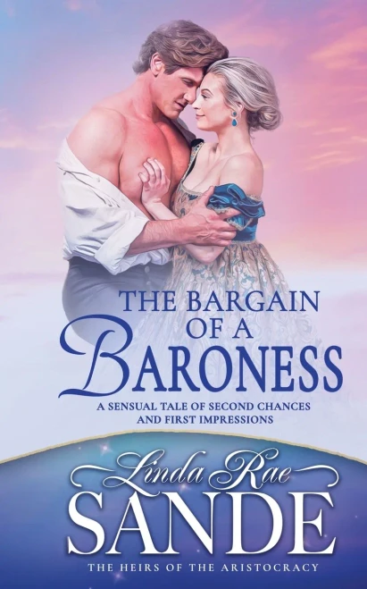 The Bargain Of A Baroness (The Heirs Of The Aristocracy)