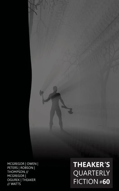 Theaker'S Quarterly Fiction #60