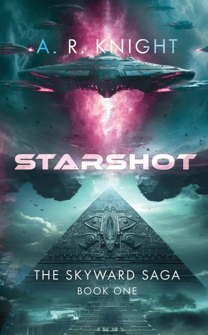 Starshot : The Skyward Saga Book One
