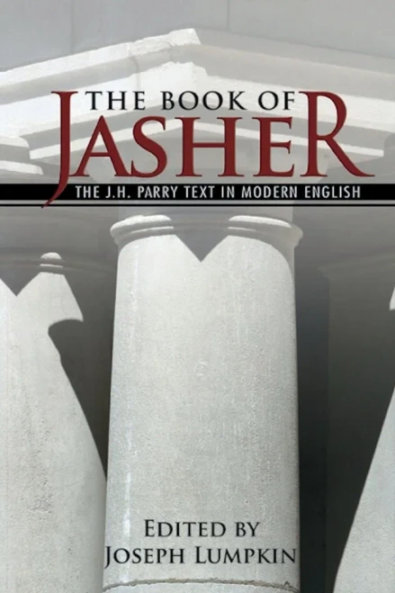 The Book Of Jasher : The P.H. Perry Text