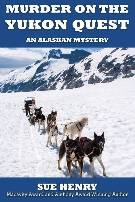 Murder On The Yukon Quest
