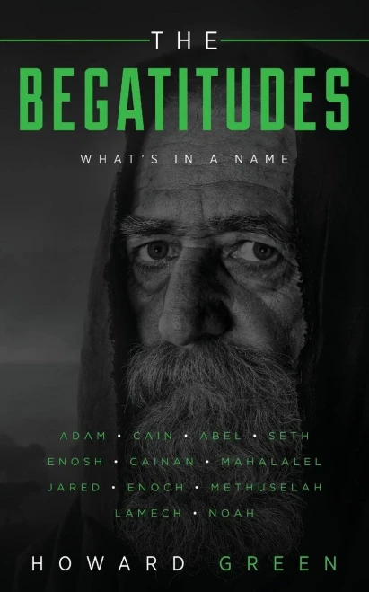 The Begatitudes : What'S In A Name
