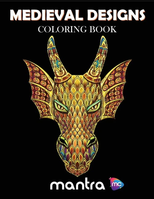 Medieval Designs Coloring Book : Coloring Book For Adults: Beautiful Designs For Stress Relief, Creativity, And Relaxation