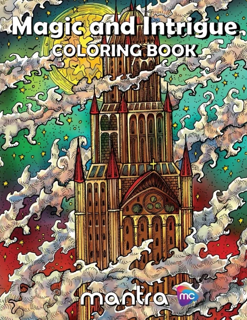 Magic And Intrigue Coloring Book : Coloring Book For Adults: Beautiful Designs For Stress Relief, Creativity, And Relaxation