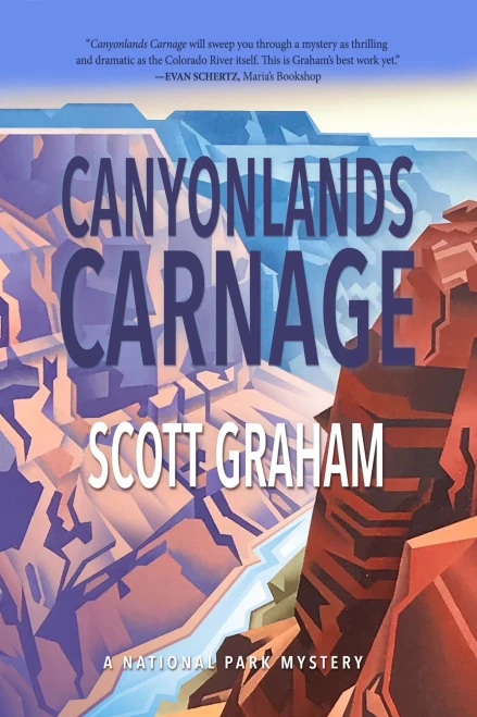 Canyonlands Carnage (National Park Mystery Series, 7)
