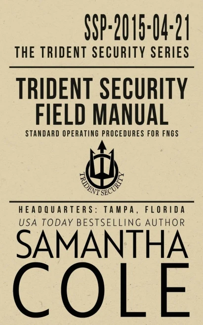 Trident Security Field Manual : Standard Operating Procedures For Fngs