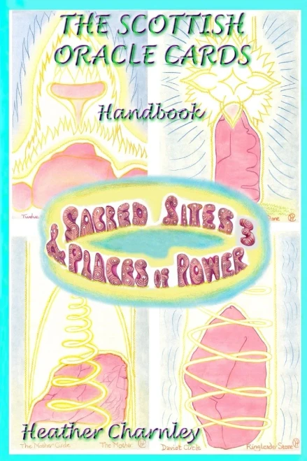 Sacred Sites & Places Of Power 3: Scottish Oracle Cards Handbook