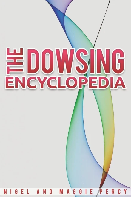 The Dowsing Encyclopedia