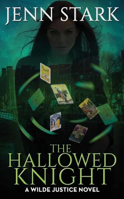 The Hallowed Knight : Wilde Justice, Book 3