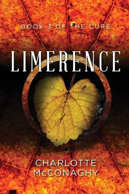 Limerence : Book Three Of The Cure (Omnibus Edition)