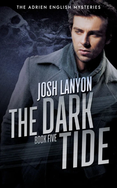 The Dark Tide : The Adrien English Mysteries 5