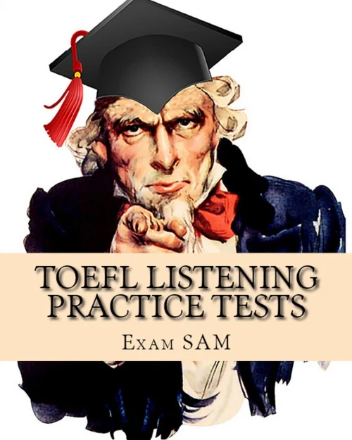 Toefl Listening Practice Tests : Toefl Listening Preparation For The Internet-Based And Paper Delivered Tests