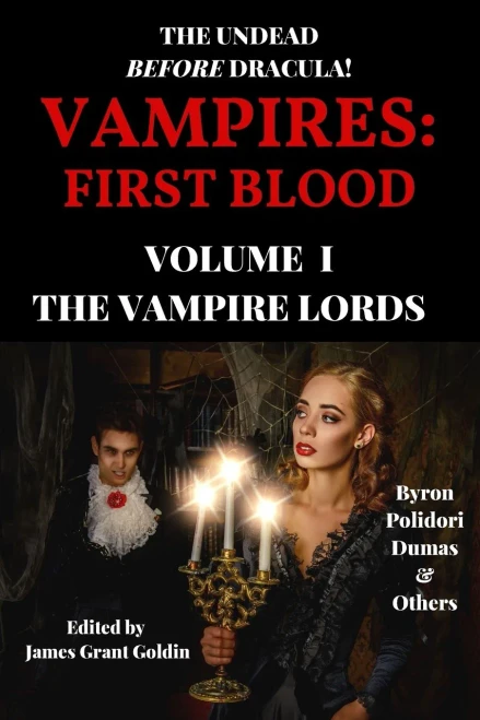 Vampires : First Blood Volume I: The Vampire Lords