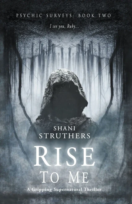 Psychic Surveys Book Two : Rise To Me: A Gripping Supernatural Thriller