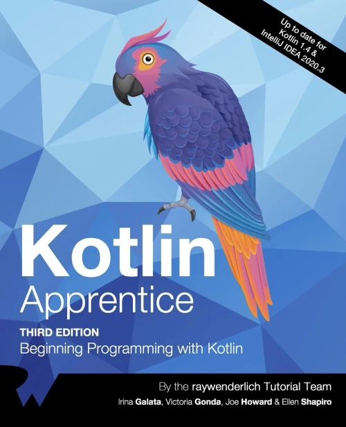 Kotlin Apprentice (Third Edition): Beginning Programming With Kotlin