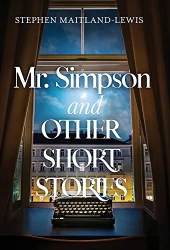 Mr. Simpson And Other Short Stories (Hardcover)