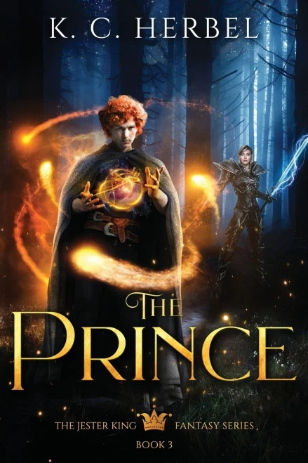 The Prince : The Jester King Fantasy Series: Book Three