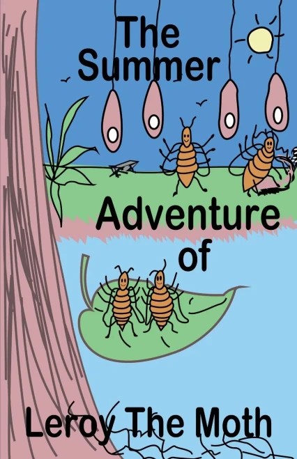 The Adventures Of Leroy The Moth