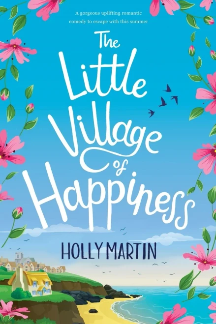 The Little Village Of Happiness : Large Print Edition