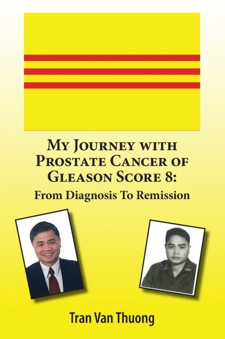My Journey With Prostate Cancer Of Gleason Score 8 : From Diagnosis To Remission