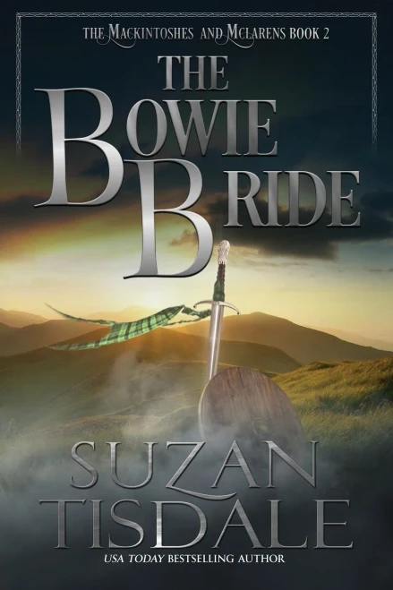 The Bowie Bride : Book Two Of The Mackintoshes And Mclarens Series