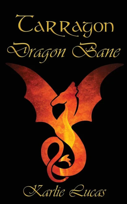 Tarragon : Dragon Bane