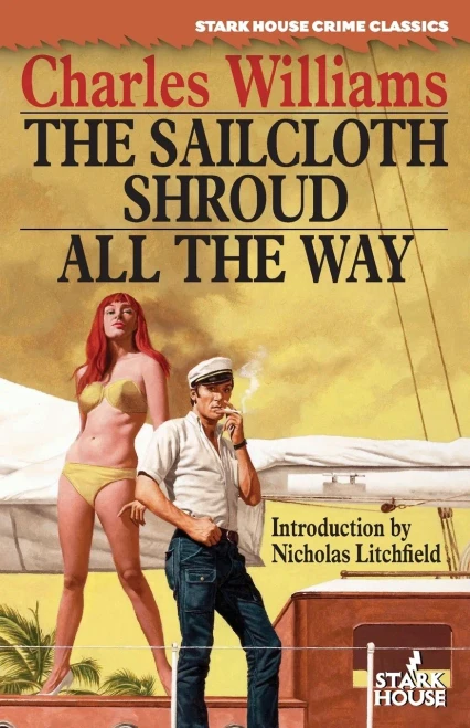 The Sailcloth Shroud / All The Way