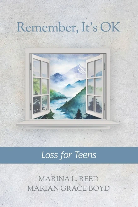 Remember, It'S Ok: Loss For Teens