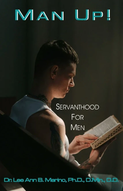 Man Up! : Servanthood For Men