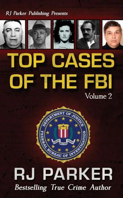 Top Cases Of The Fbi - Vol. Ii