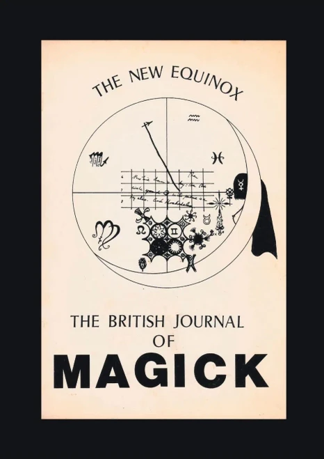 The New Equinox: The British Journal Of Magick